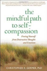 The mindful path to self-compassion